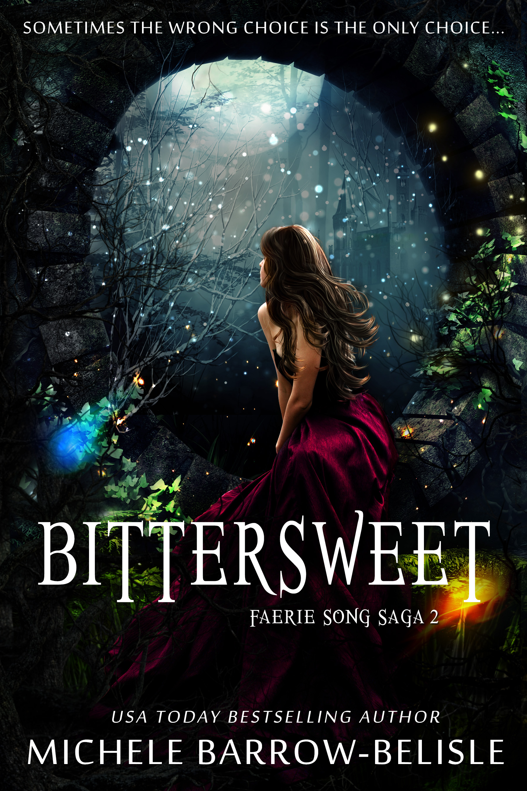 Bittersweet (Faerie Song Saga, #2)