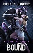 Bound (The Spider's Mate, #3)