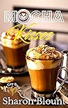 Mocha Kisses ( Ja...