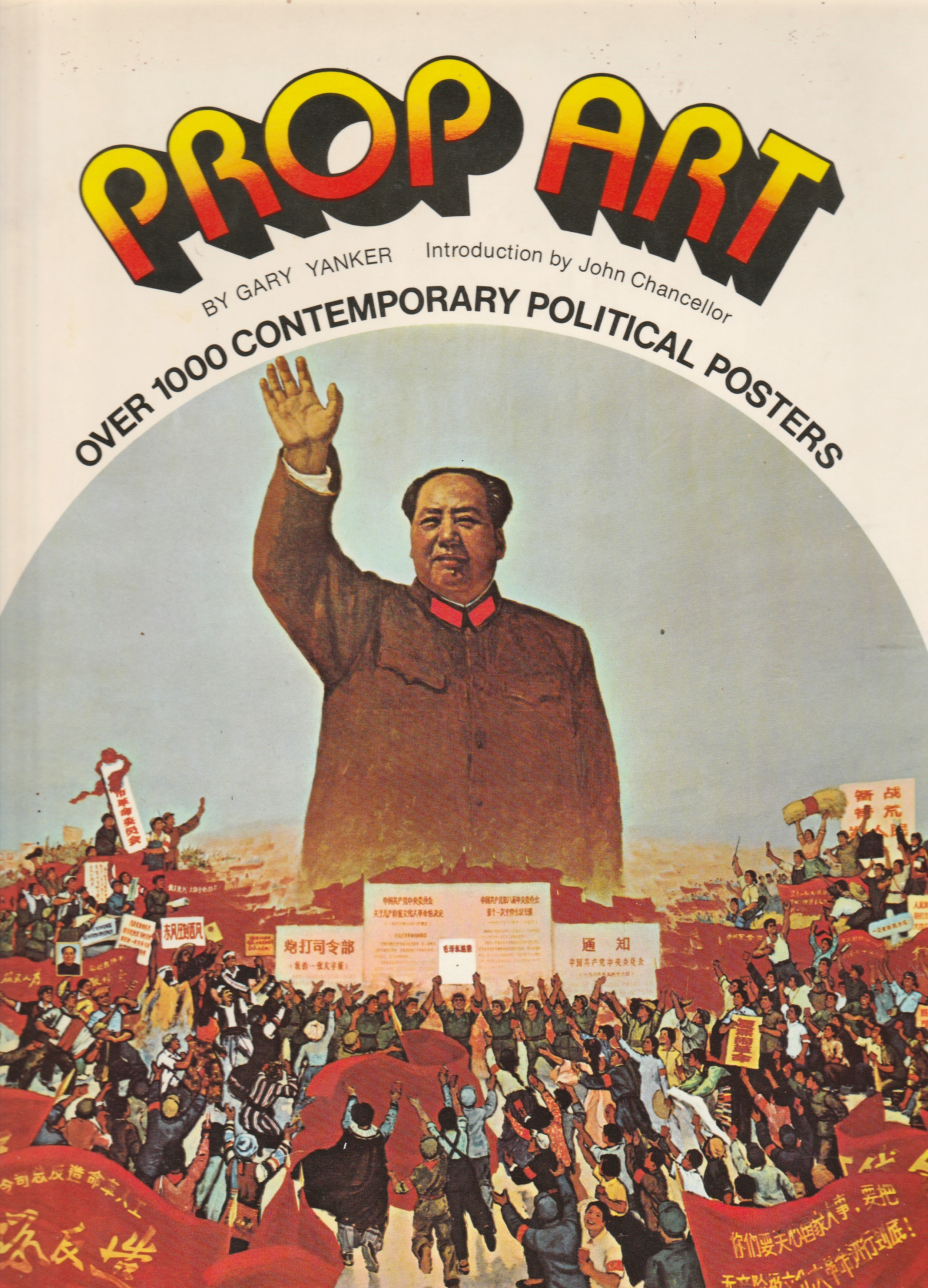 Prop Art: over 1000 contemporary political posters