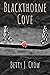Blackthorne Cove by Betty J. Crow Blackthorne Cove by Betty J. Crow