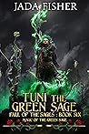 Tuni the Green Sage