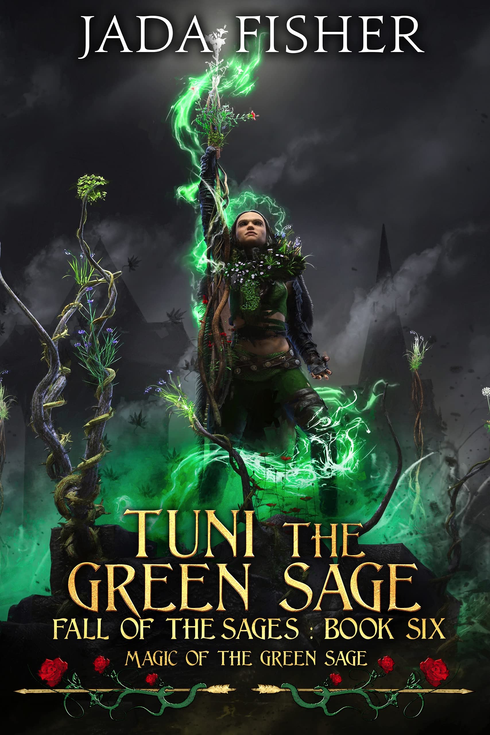 Tuni the Green Sage (Fall of the Sages Book 6)