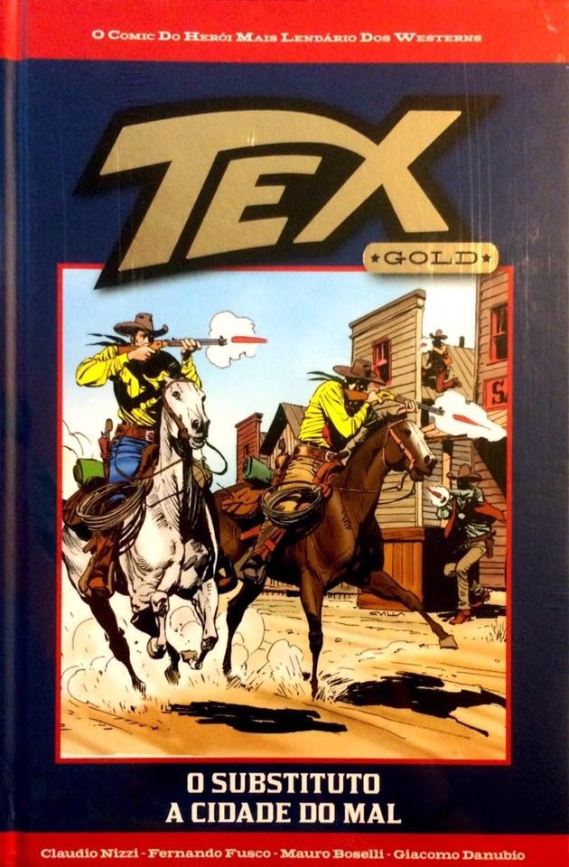 Tex Gold, Vol. 38: O Substituto / A Cidade do Mal