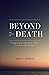 Beyond the Valley of Death by Jeff a Jenkins