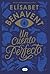UN CUENTO PERFECTO by BENAVENT ELISABET