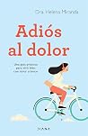 Adiós al dolor: U...