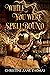 While You Were Spellbound (...