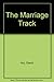 The Marriage Track