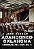 Abandoned Oklahoma: Consoli...
