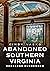 Abandoned Southern Virginia by Cindy Vasko