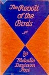 The Revolt of the Birds by Melville Davison Post