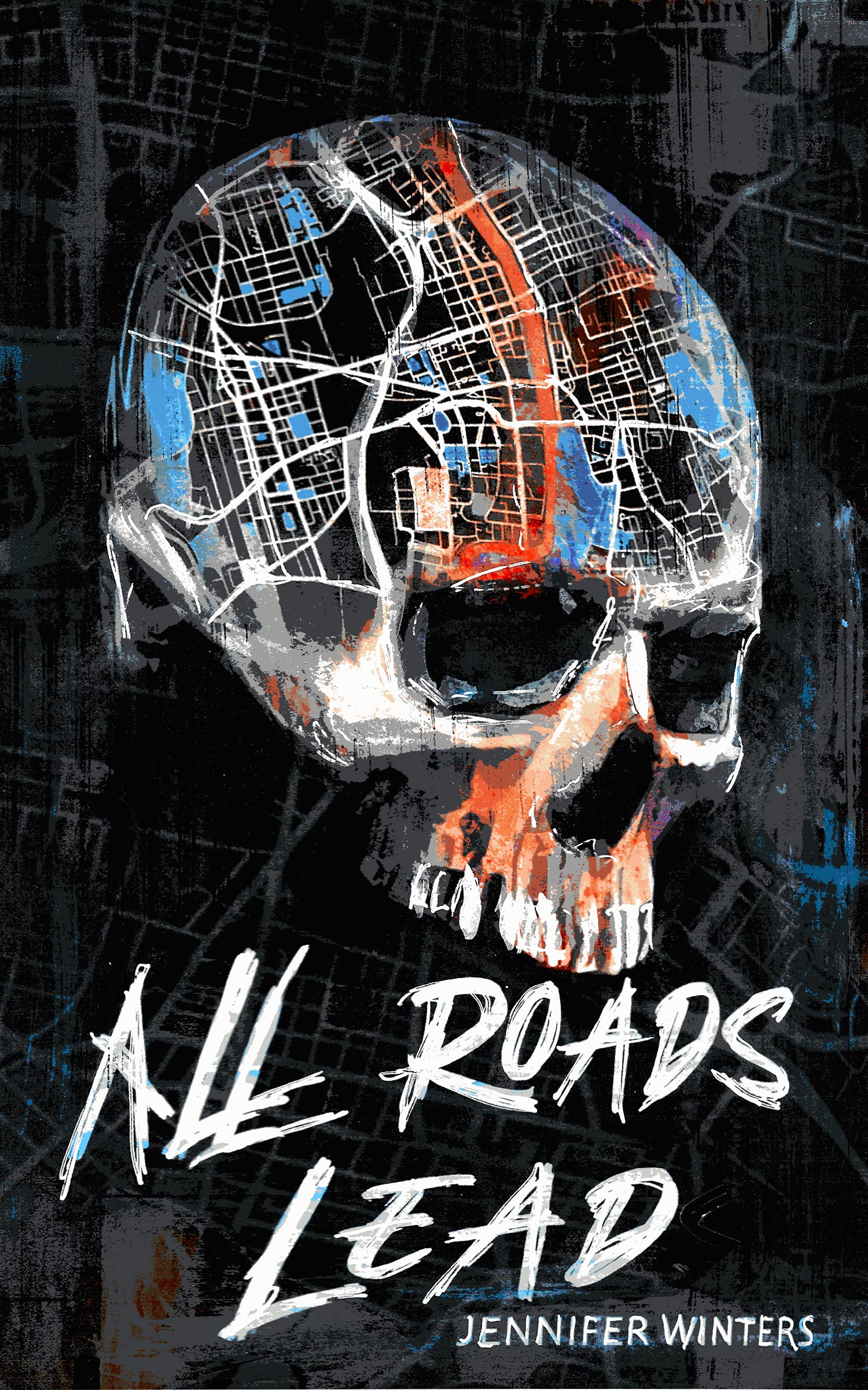 All Roads Lead (Kindle Edition)