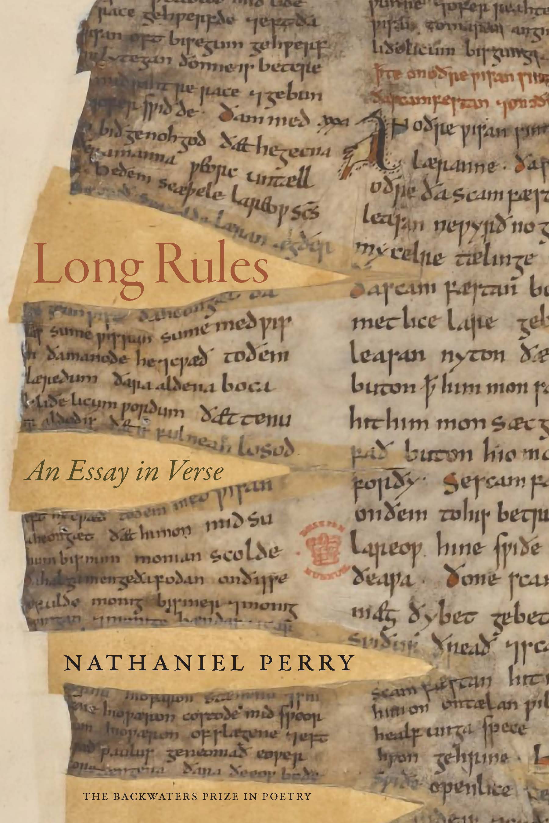 Long Rules: An Essay in Verse (The Backwaters Prize in Poetry)