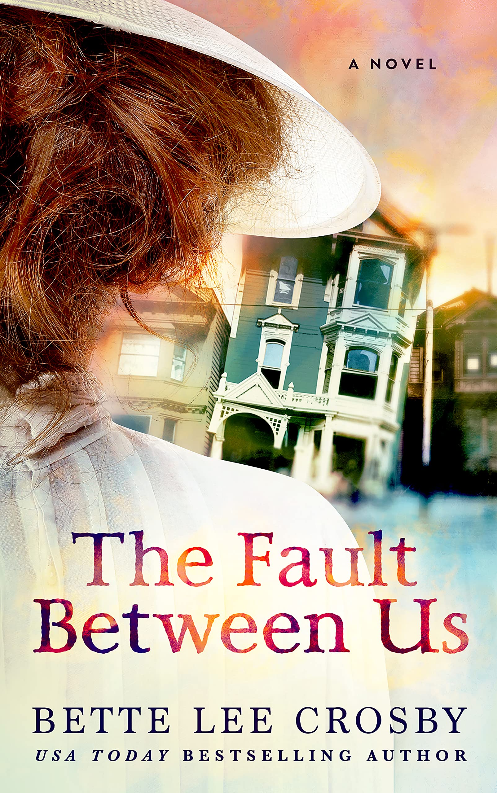 The Fault Between Us (Kindle Edition)
