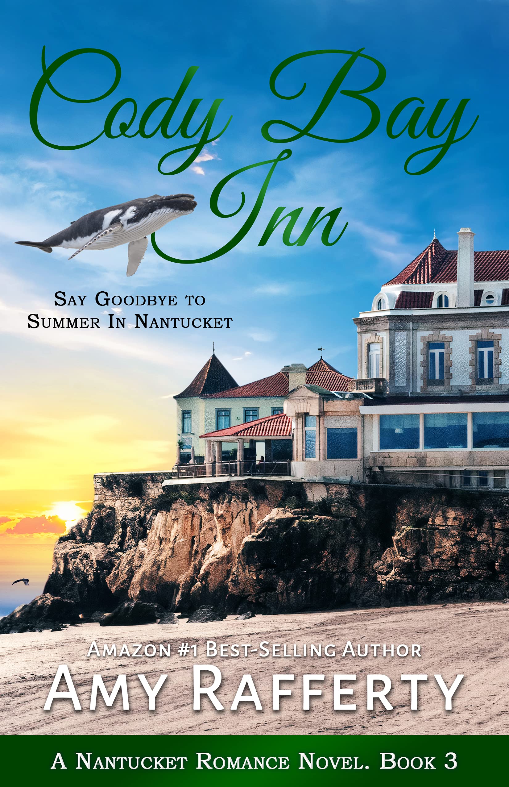 Say Goodbye To Summer In Nantucket (Cody Bay Inn #3)
