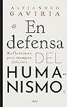 En defensa del hu...