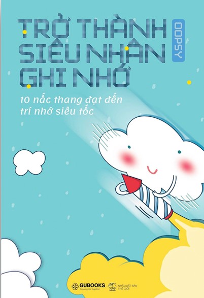 Trở thành siêu nhân ghi nhớ