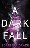 A Dark Fall