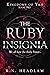 The Ruby Insignia (Kingdoms of Yah #2)