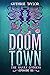 Doom Town: The Snake Goddes...