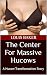 The Center For Massive Huco...
