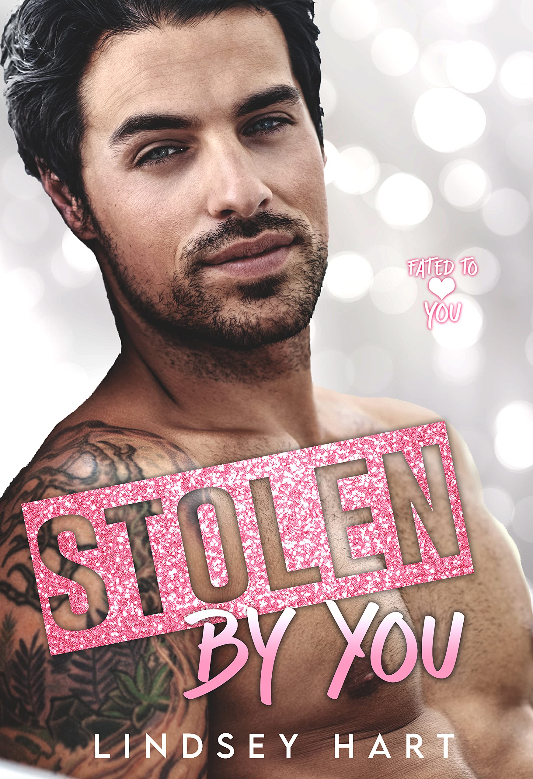 Stolen by You (Fated To Love You #3)