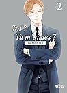 Toi ? Tu m'aimes ?, Tome 2  [俺が好きなど嗤わせる 下]
