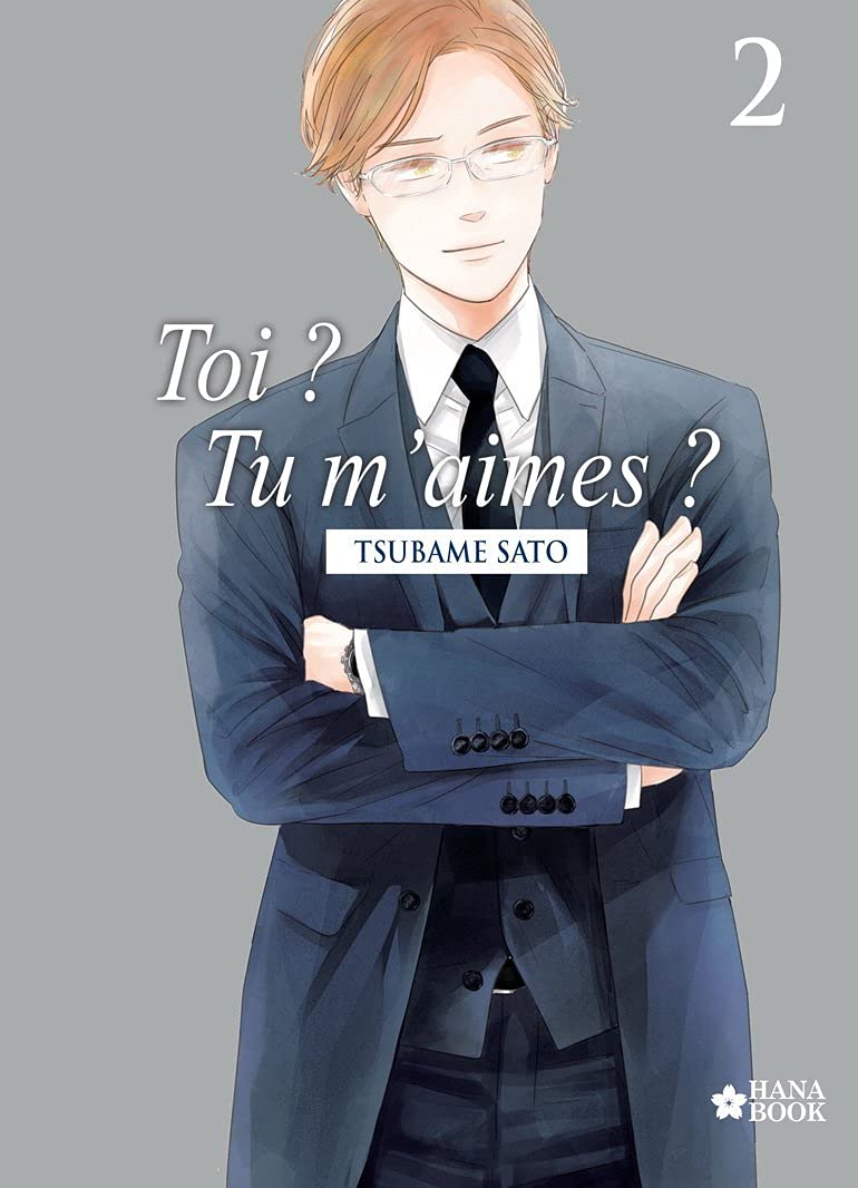 Toi ? Tu m'aimes ?, Tome 2  [俺が好きなど嗤わせる 下] (Paperback)