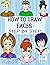 Anyone Can Draw Faces (Aspiring artist's guide 1 3)