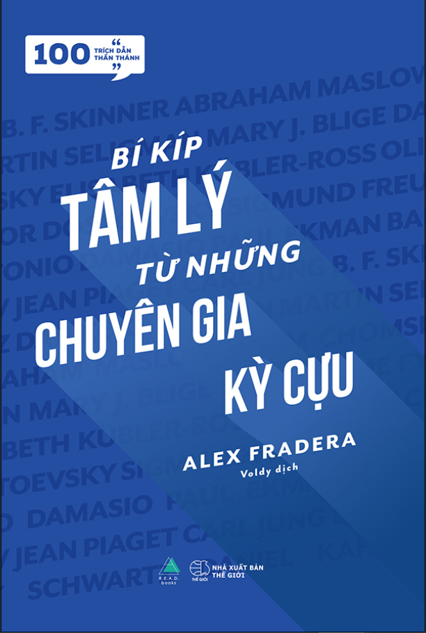 [100 Trích dẫn thần thánh] Bí kíp tâm lý từ những chuyên gia kỳ cựu
