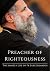 Preacher of Righteousness by Fr Mikhail Mikhail