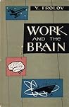 Work and the brain