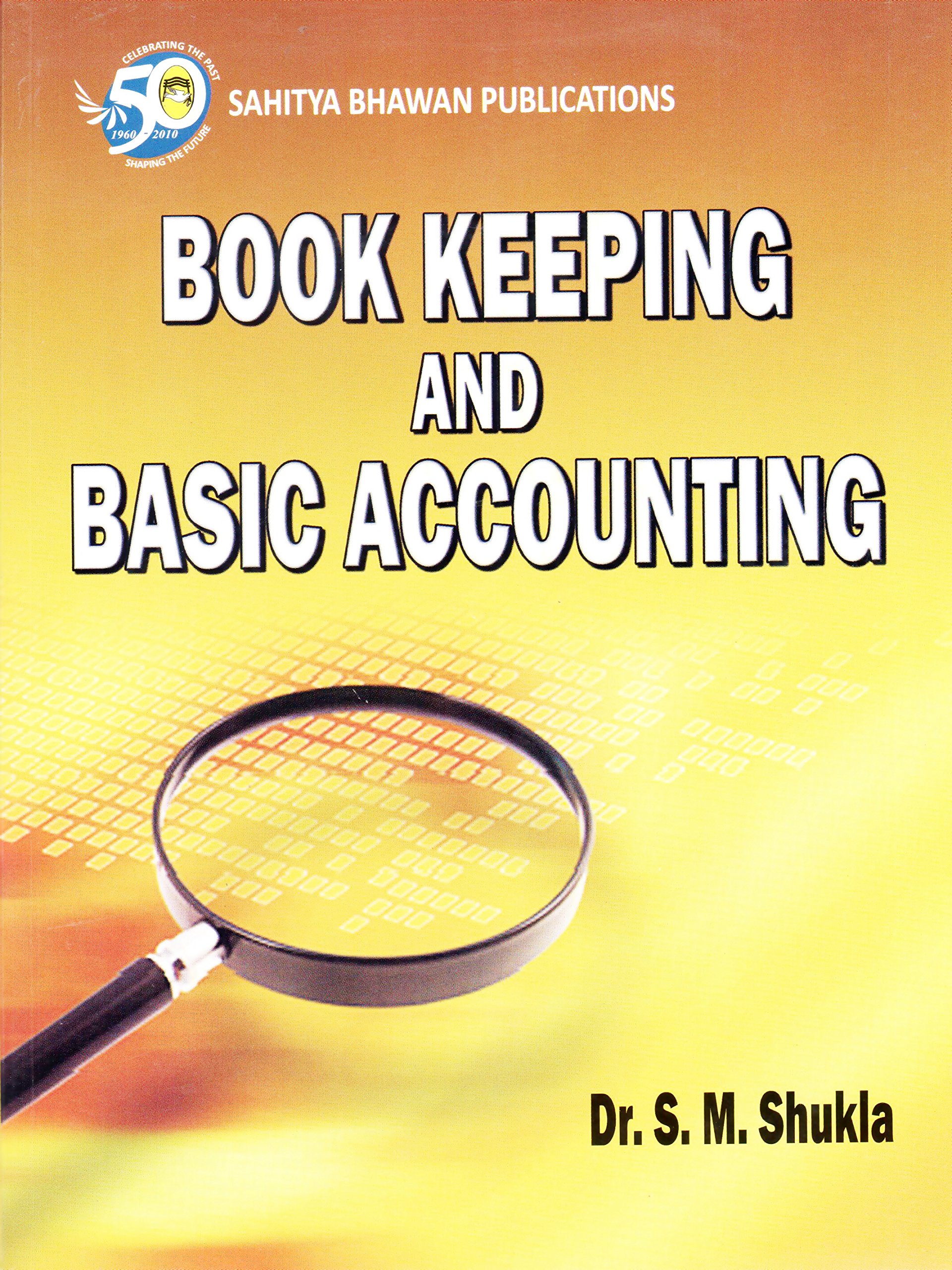 Book Keeping & Basic Accounting B.B.A 2nd Semester - Sahitya Bhawan Publications (Paperback)