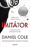 Imitátor by Daniel Cole