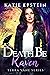 Death Be Raven