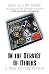 In the Service of Others: A Monk Buttman Mystery