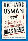 O homem que morreu duas vezes (Clube do crime das quintas-feiras, #2) Book cover for O homem que morreu duas vezes (Clube do crime das quintas-feiras, #2)