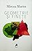 Geometrie și Finețe by Mircea Martin