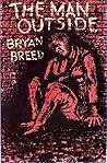 The Man Outside by Bryan Breed