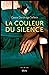 La couleur du silence