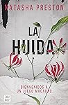 La huida by Natasha Preston