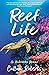 Reef Life