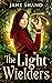 The Light Wielders