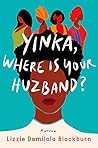 Yinka, Where is Y...