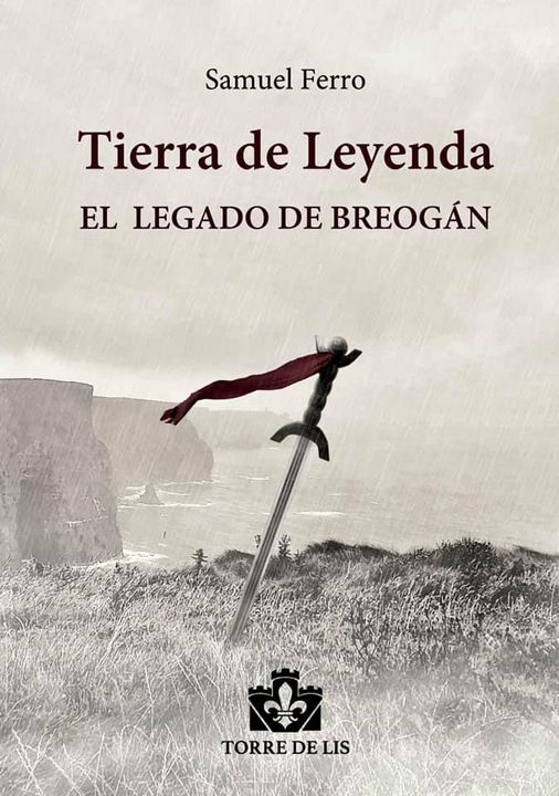 Tierra de Leyenda I: El Legado de Breogán (Paperback)