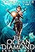 The Ocean Diamond (Dawnbrin...
