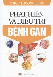 Phát hiện và điều trị bệnh gan / Hà Sơn, Khánh Linh