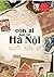 Còn ai hát về Hà Nội