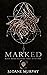 Marked (Black Water Academy Book 1)
